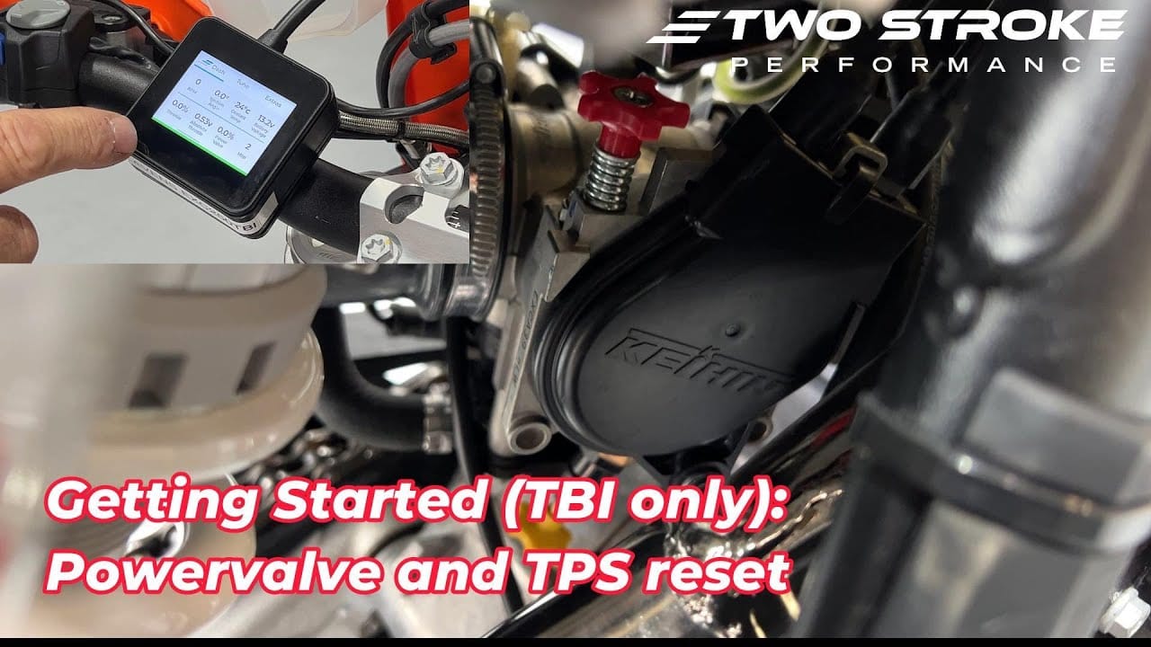 Getting Started 8 (TBI only) - Powervalve and TPS reset